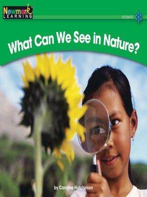 cover image of What Can We See in Nature?